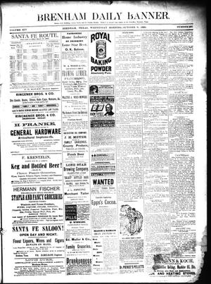 Primary view of object titled 'Brenham Daily Banner. (Brenham, Tex.), Vol. 14, No. 237, Ed. 1 Wednesday, October 9, 1889'.
