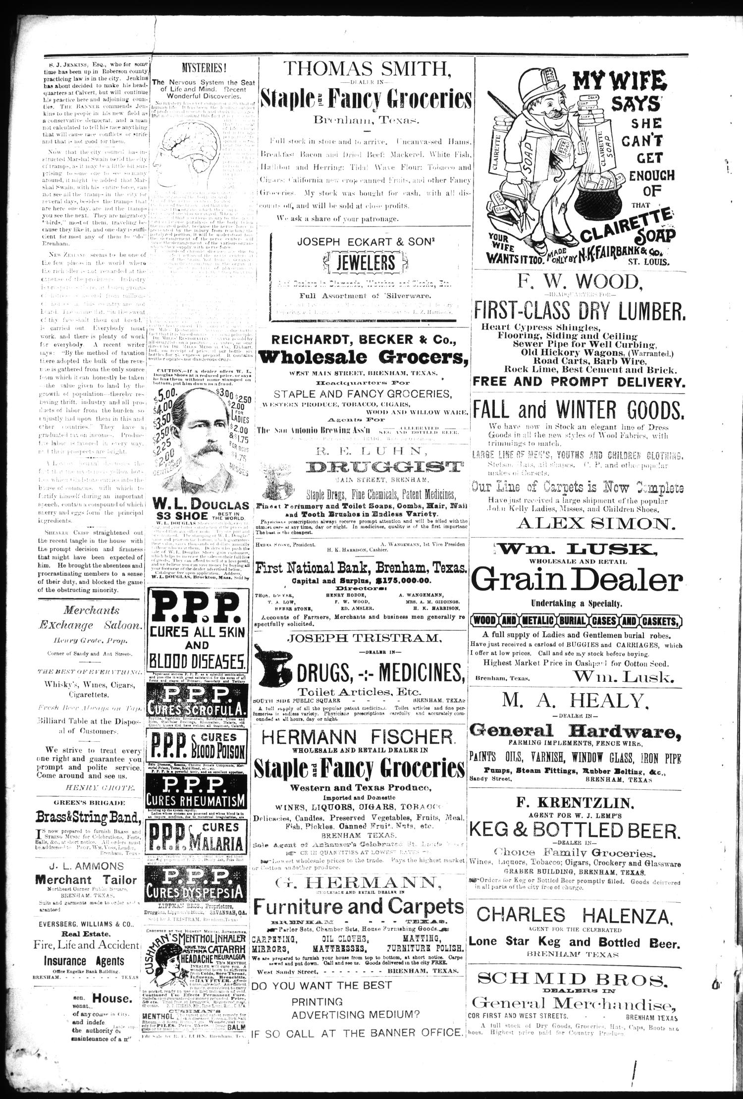 Brenham Daily Banner. (Brenham, Tex.), Vol. 19, No. 14, Ed. 1 Wednesday, January 17, 1894
                                                
                                                    [Sequence #]: 4 of 4
                                                