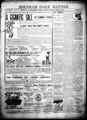 Primary view of object titled 'Brenham Daily Banner. (Brenham, Tex.), Vol. 23, No. 170, Ed. 1 Friday, July 15, 1898'.