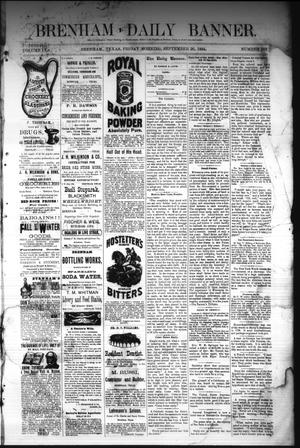 Primary view of Brenham Daily Banner. (Brenham, Tex.), Vol. 9, No. 242, Ed. 1 Friday, September 26, 1884