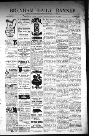 Primary view of object titled 'Brenham Daily Banner. (Brenham, Tex.), Vol. 9, No. 215, Ed. 1 Tuesday, August 26, 1884'.