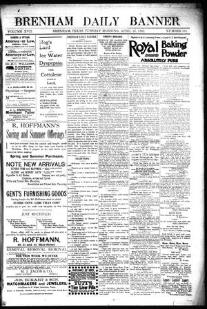 Primary view of object titled 'Brenham Daily Banner. (Brenham, Tex.), Vol. 17, No. 101, Ed. 1 Tuesday, April 26, 1892'.