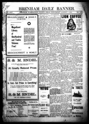 Primary view of object titled 'Brenham Daily Banner. (Brenham, Tex.), Vol. 25, No. 182, Ed. 1 Wednesday, August 1, 1900'.