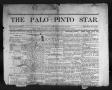 Newspaper: The Palo Pinto Star (Palo Pinto, Tex.), Vol. 12, No. 7, Ed. 1, Saturd…