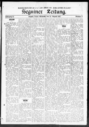 Primary view of Seguiner Zeitung. (Seguin, Tex.), Vol. 37, No. 1, Ed. 1 Wednesday, August 24, 1927