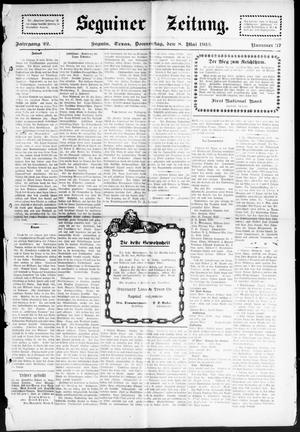 Primary view of Seguiner Zeitung. (Seguin, Tex.), Vol. 22, No. 37, Ed. 1 Thursday, May 8, 1913