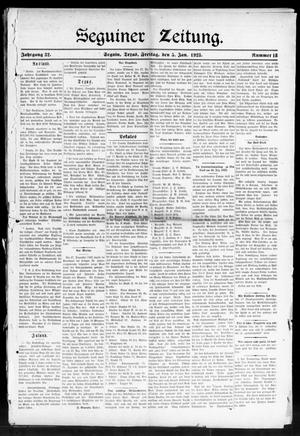 Seguiner Zeitung. (Seguin, Tex.), Vol. 32, No. 18, Ed. 1 Friday, January 5, 1923