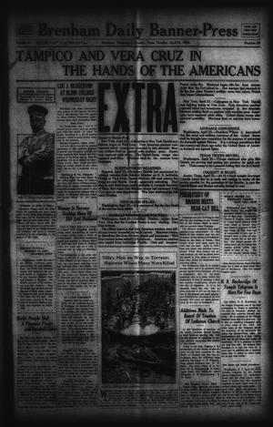 Primary view of object titled 'Brenham Daily Banner-Press (Brenham, Tex.), Vol. 31, No. 20, Ed. 1 Tuesday, April 21, 1914'.