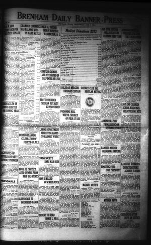 Primary view of object titled 'Brenham Daily Banner-Press (Brenham, Tex.), Vol. 39, No. 62, Ed. 1 Wednesday, June 7, 1922'.
