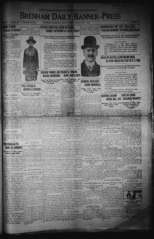 Primary view of object titled 'Brenham Daily Banner-Press (Brenham, Tex.), Vol. 33, No. 209, Ed. 1 Friday, December 1, 1916'.