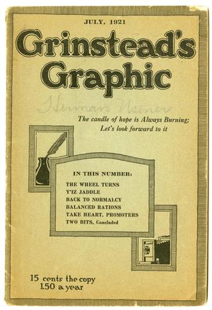 Primary view of object titled 'Grinstead's Graphic, Volume 1, Number 7, July 1921'.