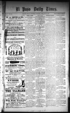 Primary view of object titled 'El Paso Daily Times. (El Paso, Tex.), Vol. 4, No. 268, Ed. 1 Wednesday, February 25, 1885'.