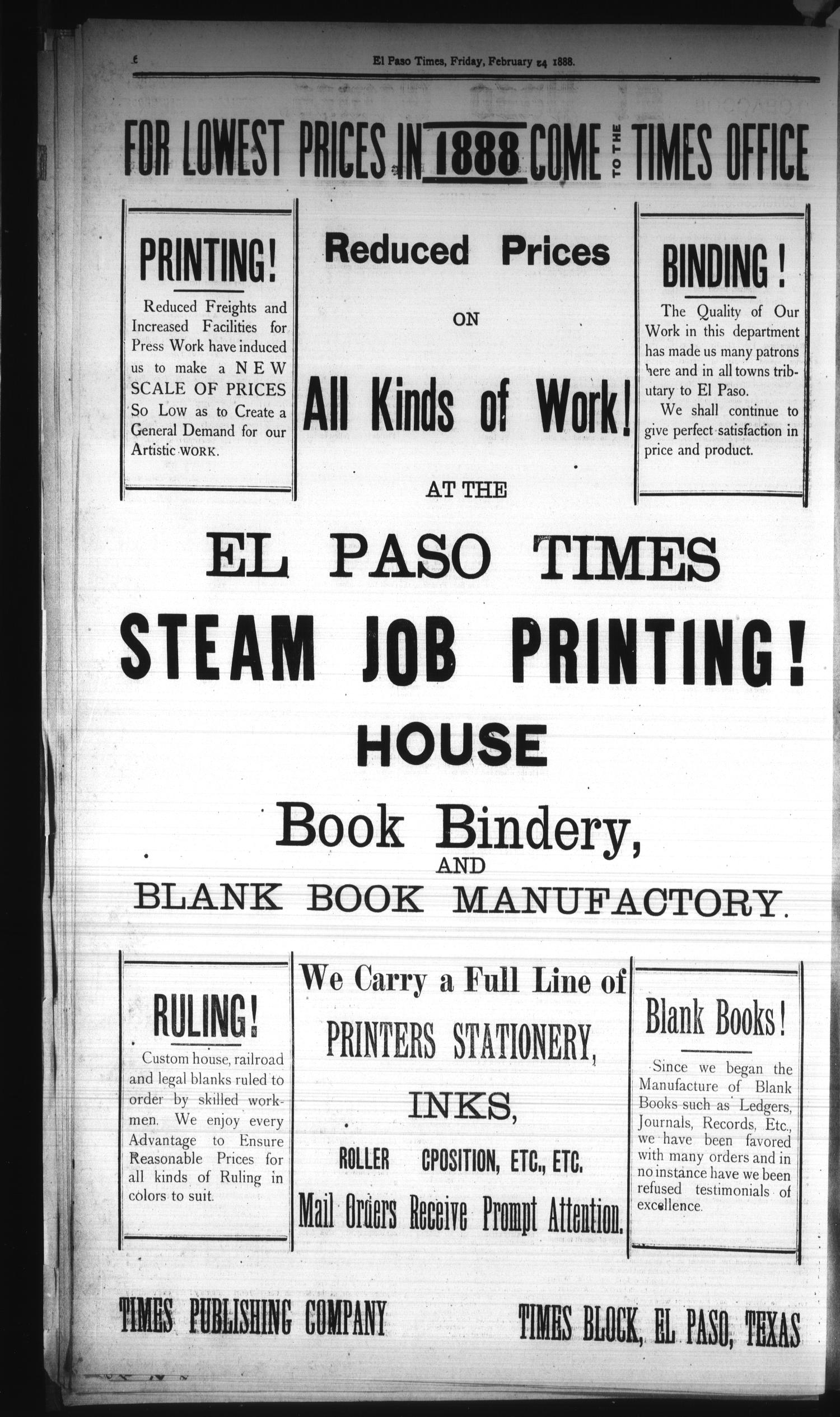 El Paso Times. (El Paso, Tex.), Vol. Eighth Year, No. 47, Ed. 1 Friday, February 24, 1888
                                                
                                                    [Sequence #]: 2 of 8
                                                