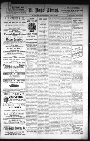 Primary view of El Paso Times. (El Paso, Tex.), Vol. Sixth Year, No. 197, Ed. 1 Thursday, August 19, 1886