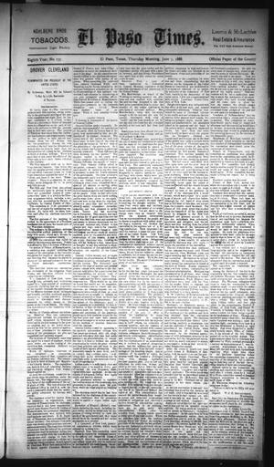 Primary view of object titled 'El Paso Times. (El Paso, Tex.), Vol. EIGHTH YEAR, No. 137, Ed. 1 Thursday, June 7, 1888'.