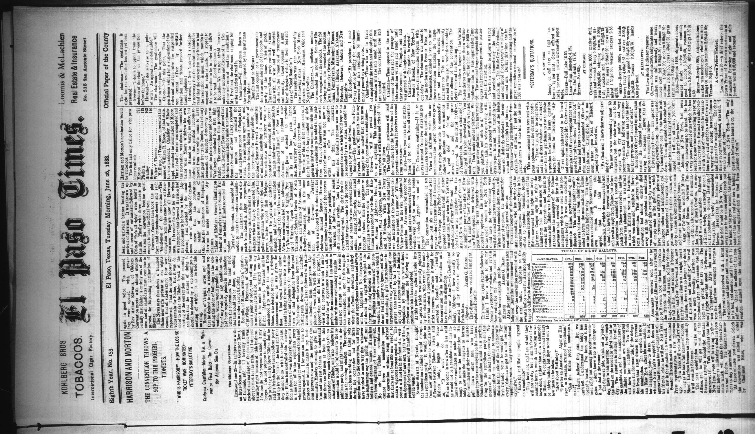 El Paso Times. (El Paso, Tex.), Vol. EIGHTH YEAR, No. 153, Ed. 1 Tuesday, June 26, 1888
                                                
                                                    [Sequence #]: 1 of 8
                                                