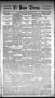 Newspaper: El Paso Times. (El Paso, Tex.), Vol. Eighth Year, No. 26, Ed. 1 Thurs…