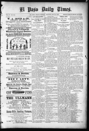Primary view of object titled 'El Paso Daily Times. (El Paso, Tex.), Vol. 4, No. 338, Ed. 1 Tuesday, May 26, 1885'.