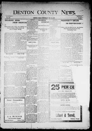 Primary view of object titled 'Denton County News. (Denton, Tex.), Vol. 12, No. 37, Ed. 1 Thursday, December 24, 1903'.