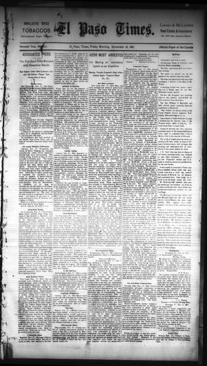 Primary view of object titled 'El Paso Times. (El Paso, Tex.), Vol. Seventh Year, No. 271, Ed. 1 Friday, November 18, 1887'.