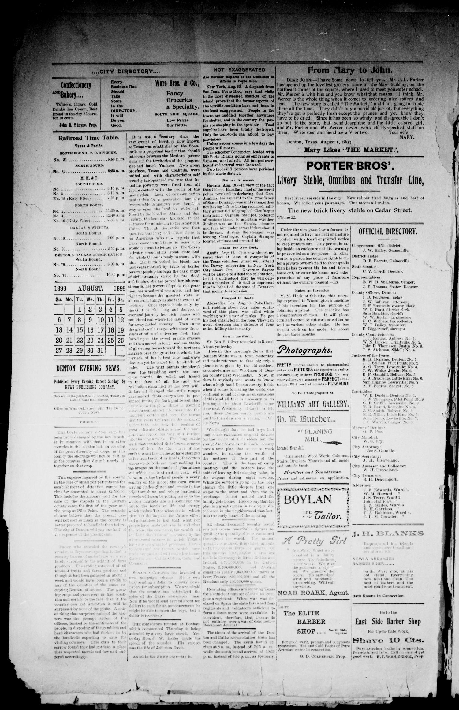 Denton Evening News. (Denton, Tex.), Vol. 1, No. 43, Ed. 1 Saturday, August 19, 1899
                                                
                                                    [Sequence #]: 2 of 4
                                                