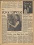 Thumbnail image of item number 1 in: 'The Pony Express (Carthage, Tex.), Vol. 23, No. 4, Ed. 1 Thursday, December 16, 1971'.