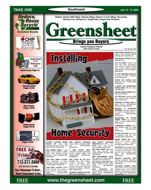 Primary view of object titled 'Greensheet (Houston, Tex.), Vol. 39, No. 272, Ed. 1 Thursday, July 10, 2008'.