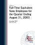 Primary view of A Report on Full-Time Equivalent State Employees for the Quarter Ending August 31, 2003