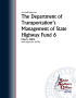 Report: An Audit Report on the Department of Transportation's Management of S…
