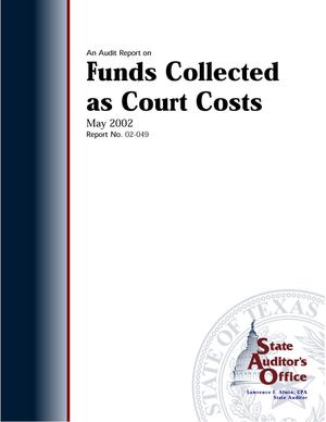 Primary view of object titled 'An Audit Report on Funds Collected as Court Costs'.