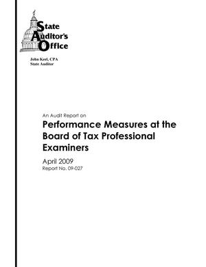 Primary view of object titled 'An Audit Report on Performance Measures at the Board of Tax Professional Examiners'.