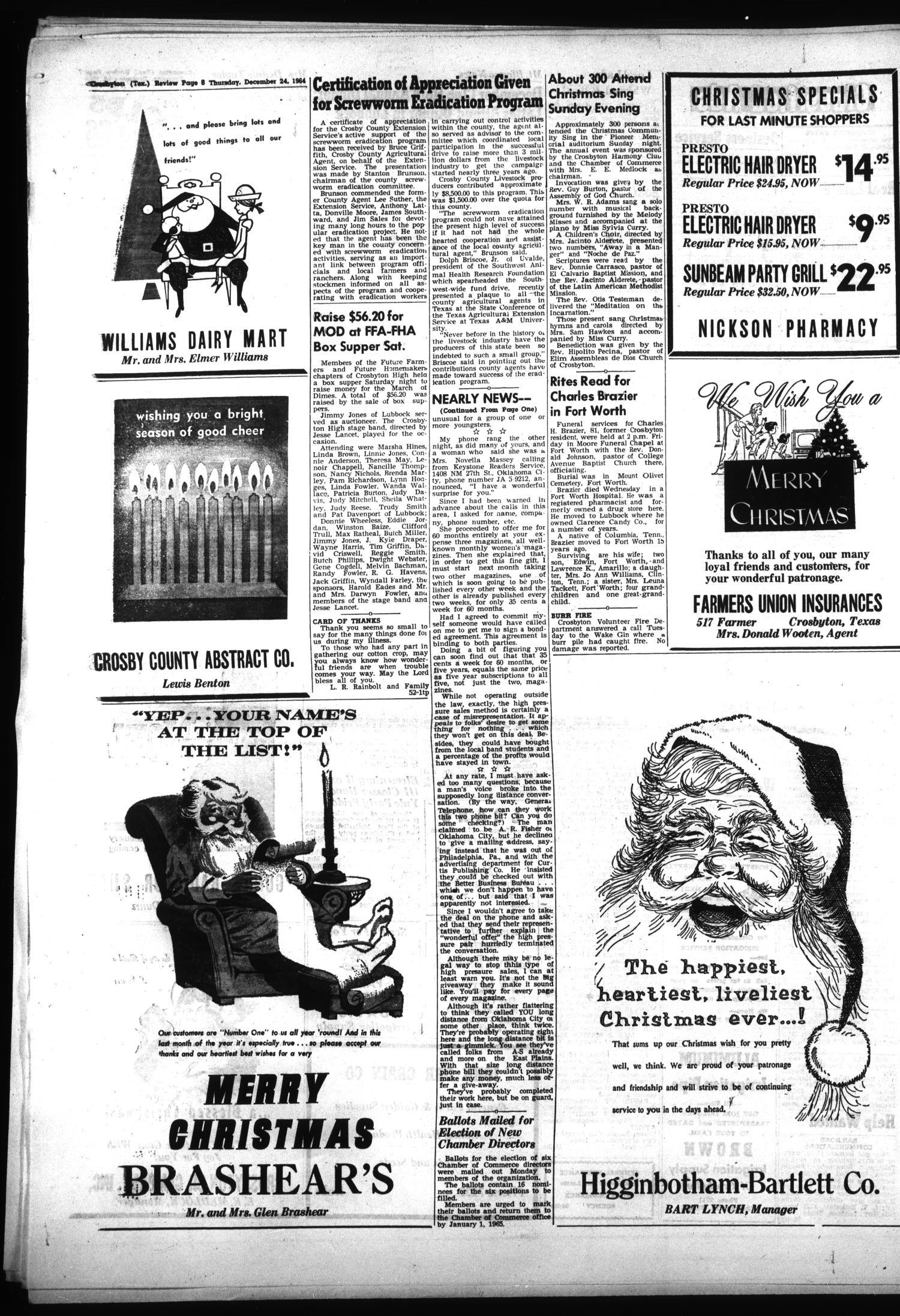 The Crosbyton Review (Crosbyton, Tex.), Vol. 56, No. 52, Ed. 1 Thursday, December 24, 1964
                                                
                                                    [Sequence #]: 8 of 16
                                                