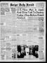 Newspaper: Borger Daily Herald (Borger, Tex.), Vol. 20, No. 4, Ed. 1 Thursday, N…