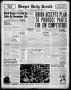 Newspaper: Borger Daily Herald (Borger, Tex.), Vol. 20, No. 6, Ed. 1 Sunday, Dec…