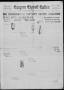 Thumbnail image of item number 1 in: 'Corpus Christi Caller (Corpus Christi, Tex.), Vol. 23, No. 256, Ed. 1 Wednesday, November 8, 1922'.