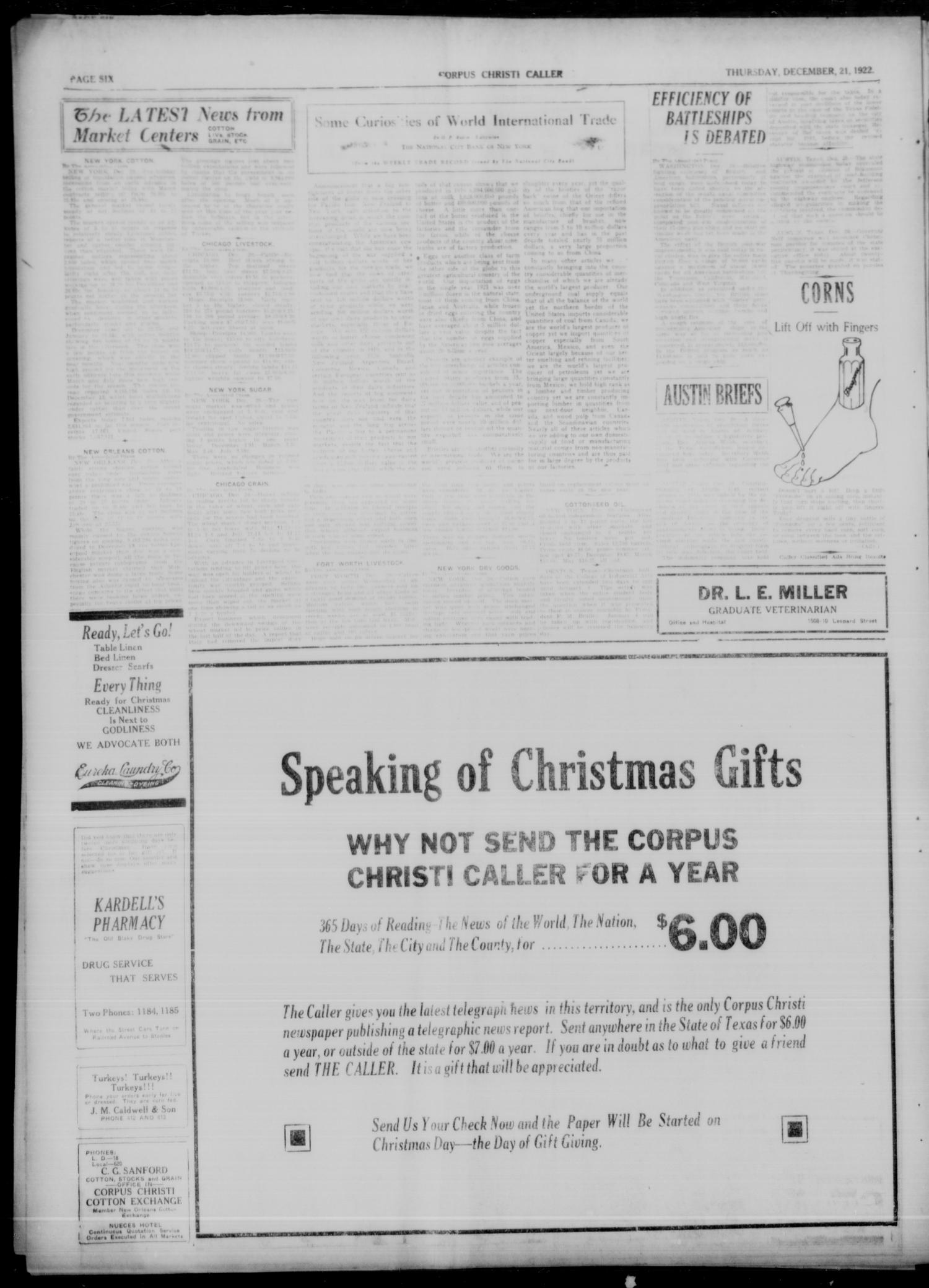 Corpus Christi Caller (Corpus Christi, Tex.), Vol. 23, No. 299, Ed. 1 Thursday, December 21, 1922
                                                
                                                    [Sequence #]: 6 of 8
                                                