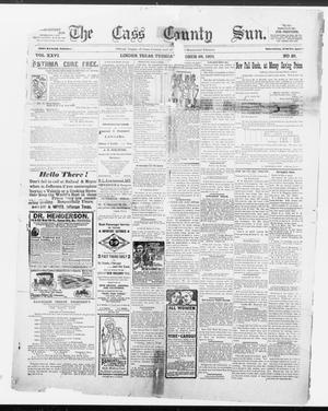Primary view of object titled 'The Cass County Sun., Vol. 26, No. 35, Ed. 1 Tuesday, October 29, 1901'.