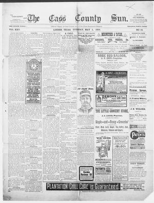 Primary view of object titled 'The Cass County Sun., Vol. 25, No. 13, Ed. 1 Tuesday, May 1, 1900'.
