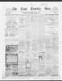 Newspaper: The Cass County Sun., Vol. 26, No. 17, Ed. 1 Tuesday, June 18, 1901