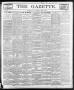 Primary view of The Gazette. (Raleigh, N.C.), Vol. 9, No. 10, Ed. 1 Saturday, April 24, 1897