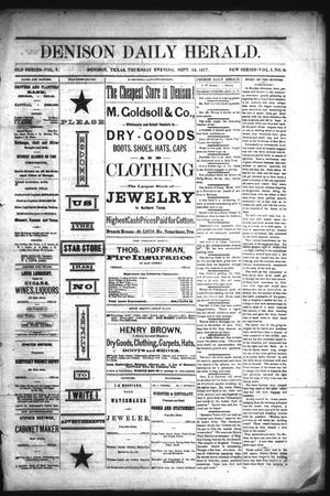 Primary view of Denison Daily Herald. (Denison, Tex.), Vol. 1, No. 9, Ed. 1 Thursday, September 13, 1877