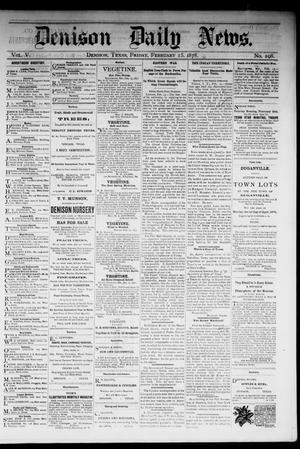 Primary view of Denison Daily News. (Denison, Tex.), Vol. 5, No. 298, Ed. 1 Friday, February 15, 1878