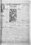 Thumbnail image of item number 1 in: 'The Shamrock Texan (Shamrock, Tex.), Vol. 35, No. 230, Ed. 1 Thursday, February 23, 1939'.