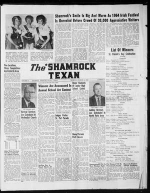 Primary view of object titled 'The Shamrock Texan (Shamrock, Tex.), Vol. 60, No. 50, Ed. 1 Thursday, March 19, 1964'.