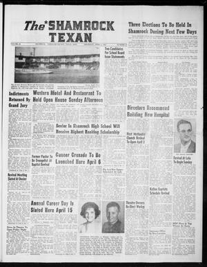 Primary view of object titled 'The Shamrock Texan (Shamrock, Tex.), Vol. 60, No. 52, Ed. 1 Thursday, April 2, 1964'.