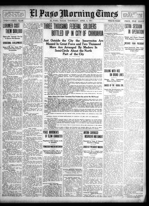 Primary view of object titled 'El Paso Morning Times (El Paso, Tex.), Vol. 31, Ed. 1 Thursday, April 6, 1911'.