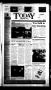 Thumbnail image of item number 1 in: 'Today Cedar Hill (Duncanville, Tex.), Vol. 36, No. 9, Ed. 1 Thursday, May 17, 2001'.