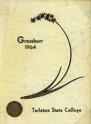 Primary view of object titled 'The Grassburr, Yearbook of Tarleton State College, 1964'.