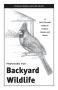 Thumbnail image of item number 1 in: 'Providing for Backyard Wildlife, A Do-It-Yourself Guide for Feeders, Houses and Plants'.