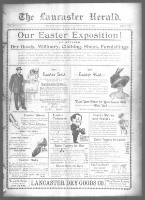 Primary view of object titled 'The Lancaster Herald. (Lancaster, Tex.), Vol. 21, No. 10, Ed. 1 Friday, April 10, 1908'.